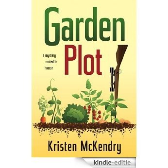 Garden Plot [Kindle-editie]