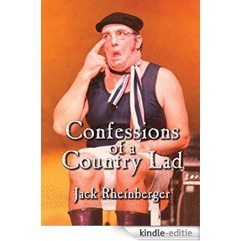 Confessions of a Country Lad (English Edition) [Kindle-editie]