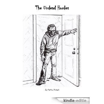 The Undead Hordes (English Edition) [Kindle-editie] beoordelingen