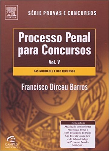 Processo Penal Para Concursos - Série Provas E Concursos. Volume 5