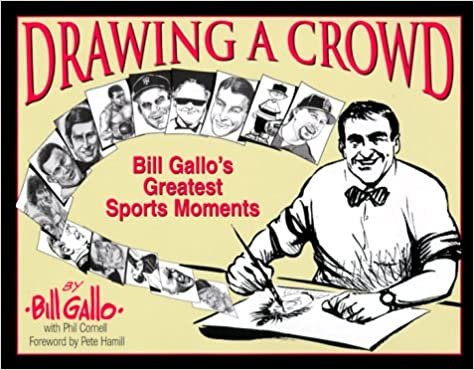 Drawing a Crowd: Bill Gallo's Greatest Sports Moments