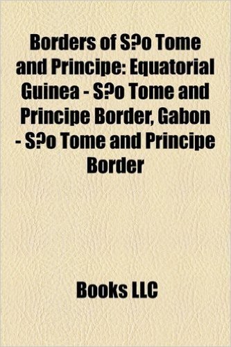 Borders of S O Tom and PR Ncipe: Equatorial Guinea - S O Tom and PR Ncipe Border, Gabon - S O Tom and PR Ncipe Border