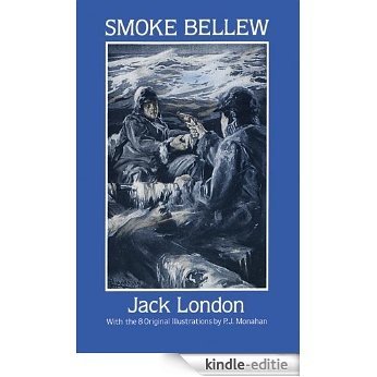 Smoke Bellew [with Biographical Introduction] (Dover Books on Literature & Drama) [Kindle-editie]