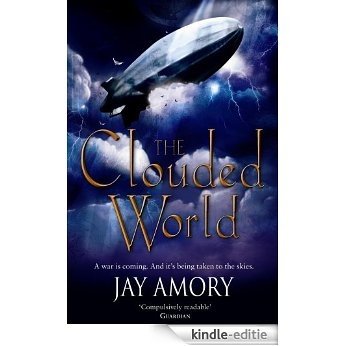The Clouded World: Darkening for a Fall and Empire of Chaos (English Edition) [Kindle-editie]