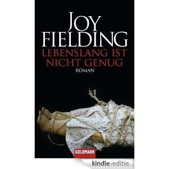 Lebenslang ist nicht genug: Roman (German Edition) [Kindle-editie] beoordelingen
