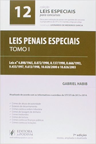 Leis Penais Especiais - Tomo I - Col. Leis Especiais Para Concursos - Vol. 12 - 7ª Ed. 2015