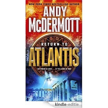 Return to Atlantis: A Novel (Nina Wilde & Eddie Chase series) [Kindle-editie]