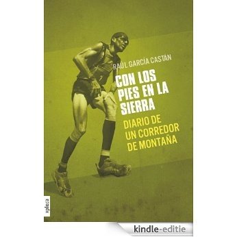 Con los pies en la sierra: diario de un corredor de montaña (Spanish Edition) [Kindle-editie] beoordelingen