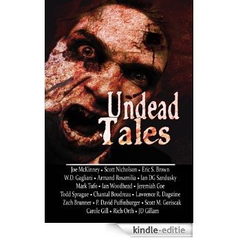 Undead Tales (English Edition) [Kindle-editie]