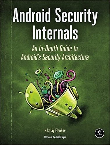Android Security Internals: An In-Depth Guide to Android's Security Architecture baixar