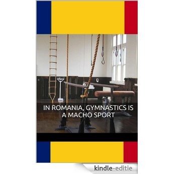 In Romania, Gymnastics Is a Macho Sport: Rough Foreign Jock Dominates His Coach Into Submission (Handprints in Chalk on a Mat Book 1) (English Edition) [Kindle-editie] beoordelingen
