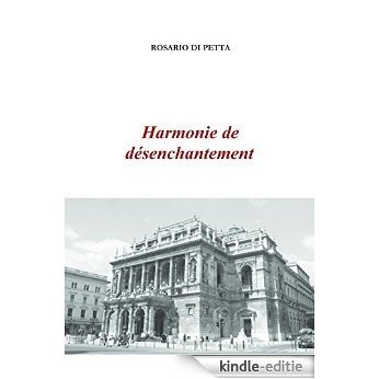 Harmonie de désenchantement [Kindle-editie]