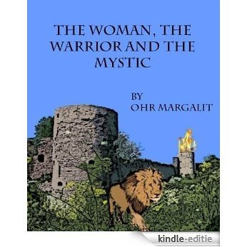 Lag Ba'omer Story - The Woman, The Warrior and the Mystic (Simon and Janet's Amazing Holiday Adventures Book 1) (English Edition) [Kindle-editie]