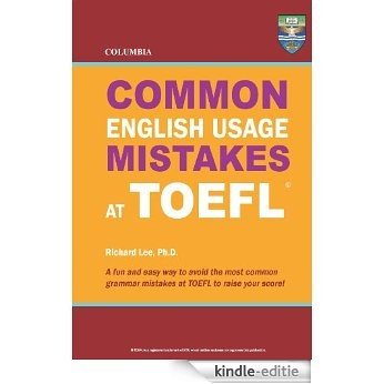 Columbia Common English Usage Mistakes at TOEFL (English Edition) [Kindle-editie] beoordelingen