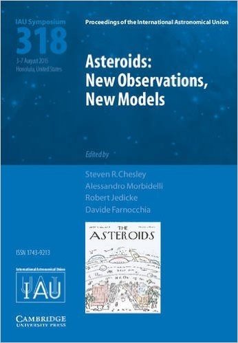 Asteroids: New Observations, New Models (Iau S318) baixar