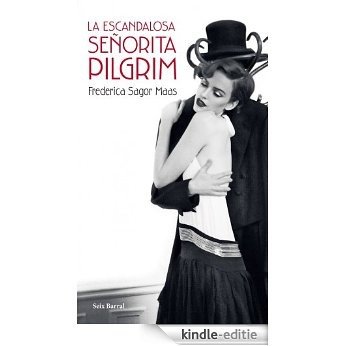 La escandalosa señorita Pilgrim (Los tres mundos) [Kindle-editie]
