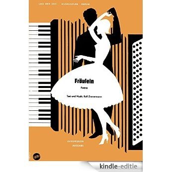 Fräulein: Foxtrot (German Edition) [Kindle-editie]