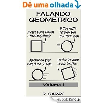Falando Geométrico: coletânea de tiras (coleção Falando Geométrico Livro 1) [eBook Kindle]
