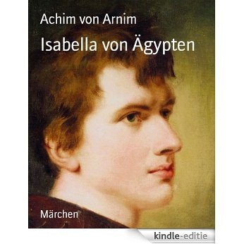Isabella von Ägypten (German Edition) [Kindle-editie]