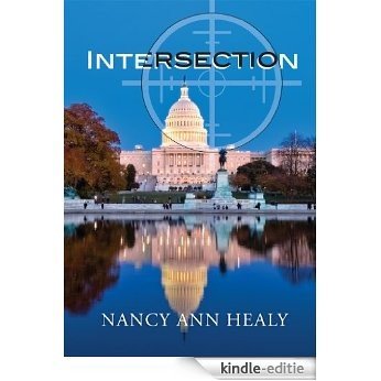Intersection (Alex and Cassidy Book 1) (English Edition) [Kindle-editie]