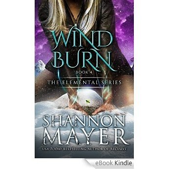 Windburn (The Elemental Series Book 4) (English Edition) [eBook Kindle]
