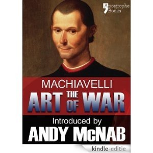 The Art of War - an Andy McNab War Classic: The beautifully reproduced illustrated 1882 edition, with introductions by Andy McNab and Henry Cust. M. P. [Kindle-editie]