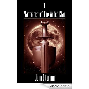 Matriarch of The Witch Clan [Kindle-editie]