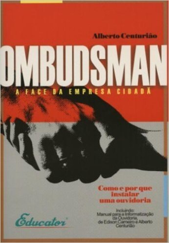 Ombudsman. A Face Da Empresa Cidadã