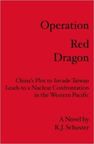 Operation Red Dragon: China's Plot to Invade Taiwan Leads to a Nuclear Confrontation in the Western Pacific baixar