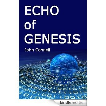 Echo of Genesis (English Edition) [Kindle-editie]