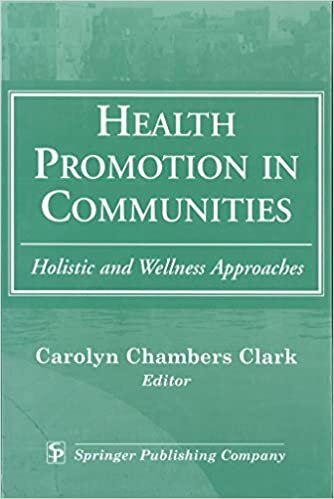 Health Promotion in Communities: Holistic and Wellness Approaches