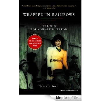 Wrapped in Rainbows: The Life of Zora Neale Hurston (Lisa Drew Books (Paperback)) (English Edition) [Kindle-editie]
