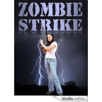 zombie strike (English Edition) [Kindle-editie]