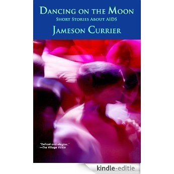 Dancing on the Moon (English Edition) [Kindle-editie]
