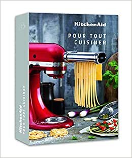 indir KitchenAid Livre de recettes pour tout cuisiner CCCB_FR