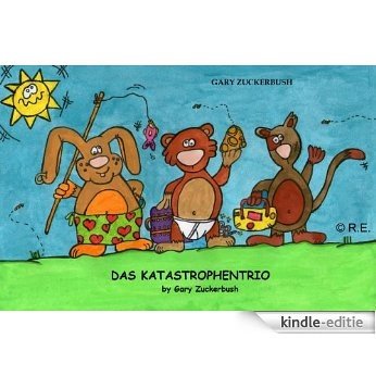 Das Katastrophentrio (German Edition) [Kindle-editie]