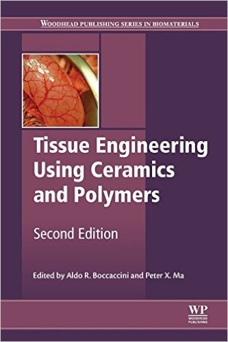 Tissue Engineering Using Ceramics and Polymers baixar