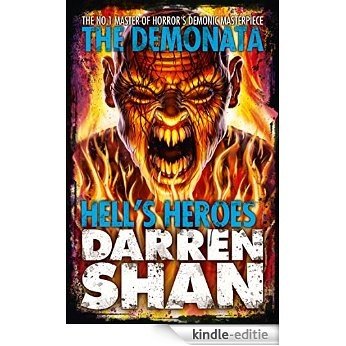 Hell's Heroes (The Demonata, Book 10) [Kindle-editie]