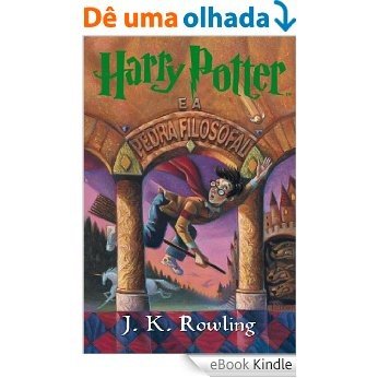 Harry Potter e a Pedra Filosofal (livro 1) [eBook Kindle]