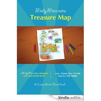 Molly Moccasins -- Treasure Map (Molly Moccasins Adventure Story and Activity Books) (English Edition) [Kindle-editie]