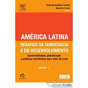 América Latina, Desafios da Democracia -Vol;1 [eBook Kindle]