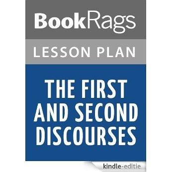 The First and Second Discourses: By Jean-Jacques Rousseau Lesson Plans (English Edition) [Kindle-editie]