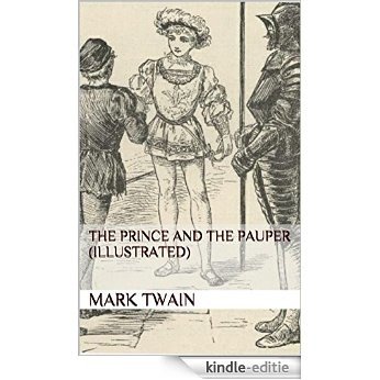The Prince and the Pauper (Illustrated) (English Edition) [Kindle-editie]