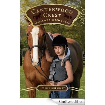 Take the Reins (Canterwood Crest) [Kindle-editie]