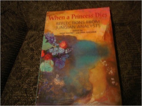 When a Princess Dies: Reflections from Jungian Analysts