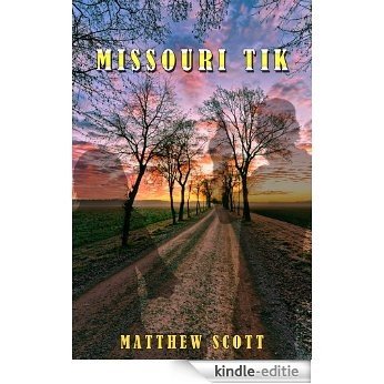 Missouri Tik (English Edition) [Kindle-editie]