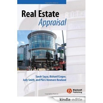Real Estate Appraisal: From Value to Worth [Kindle-editie]