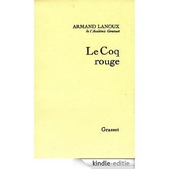 Le coq rouge (Littérature Française) (French Edition) [Kindle-editie]