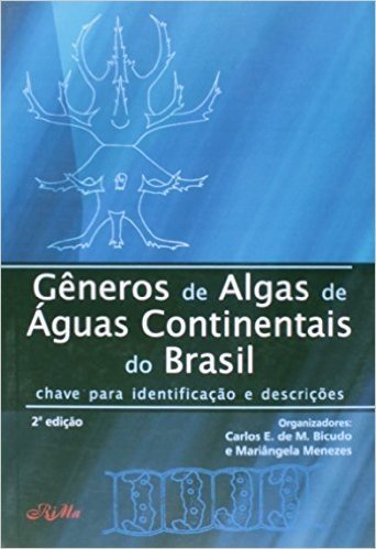 Gêneros De Algas De Águas Continentais Do Brasil: Chaves Para Identificação E Descrições