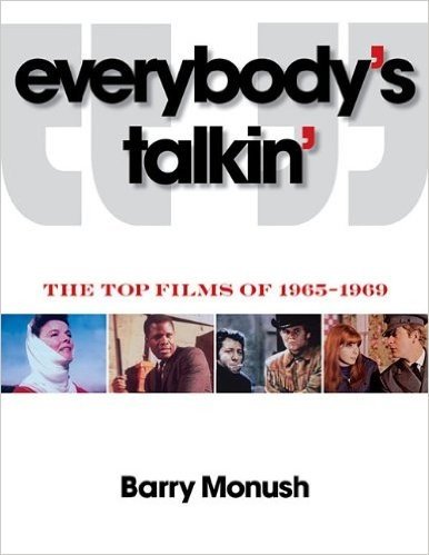 Everybody's Talkin': The Top Films of 1965-1969
